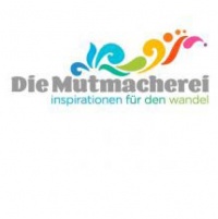 Die Mutmacherei-Inspiration für den Wandel-